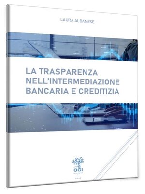 cover image of La trasparenza nell'intermediazione bancaria e creditizia